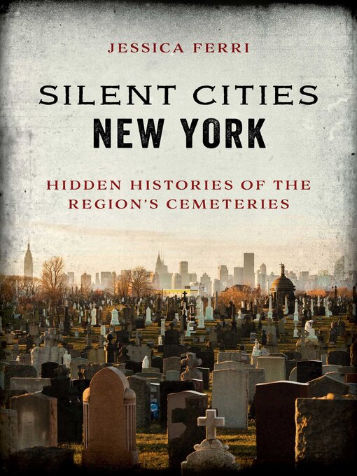Title details for Silent Cities New York by Jessica Ferri - Available